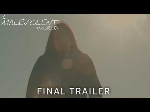 A Malevolent World I Final Trailer