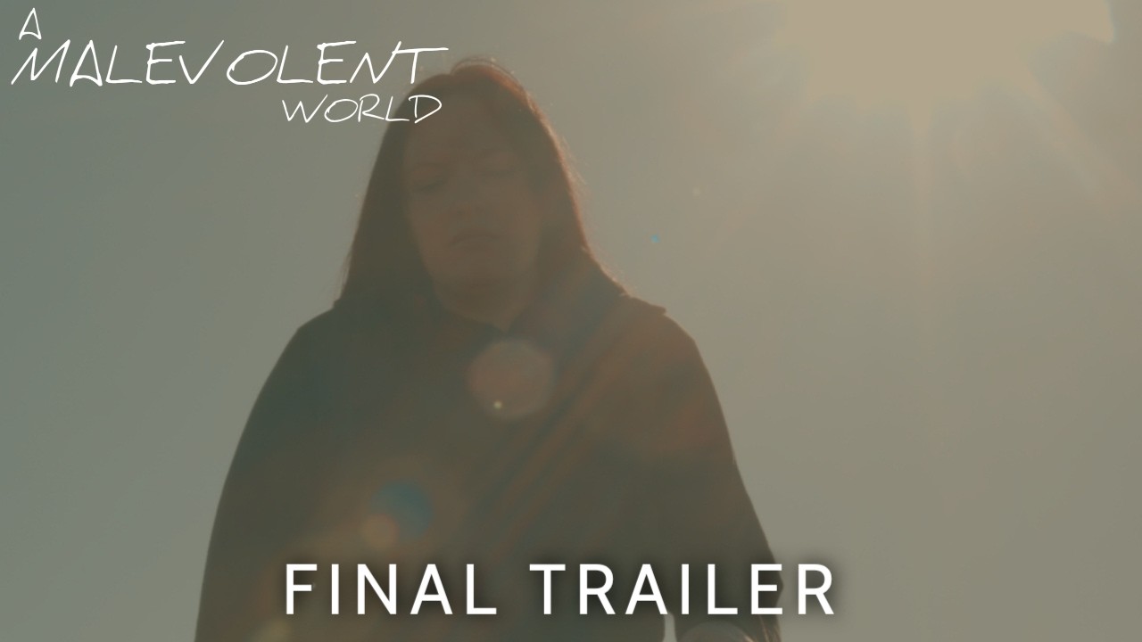 A Malevolent World — Official Trailer