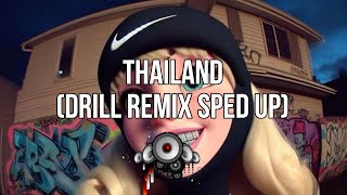 Download lagu Thailand (Drill Remix Speed Up Version) mp3