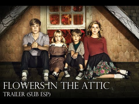 Flores en el Ático   Trailer (sub ESP)