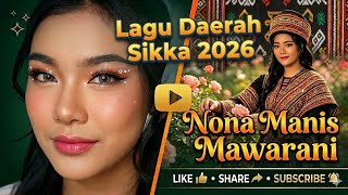 Download lagu Lagu Daerah Sikka Terbaru 2026 ||Nona Manis Mawarani||Tradisional Roots|| mp3 Download lagu Lagu Daerah Sikka Terbaru 2026 ||Nona Manis Mawarani||Tradisional Roots|| mp3
