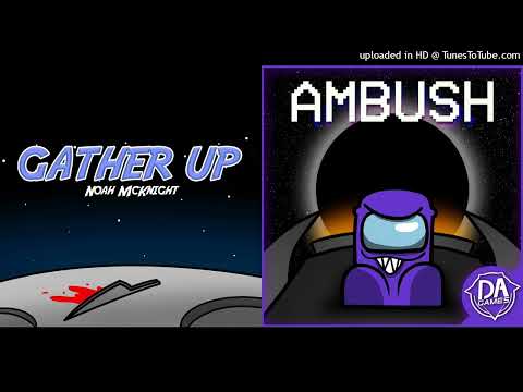 Gathered Ambush MASHUP || Kuros_PL Mashup