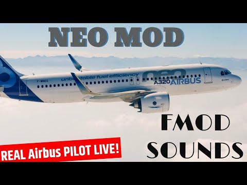 **FlightFactor A320 NEO** FMOD I Real Pilot LIVE!