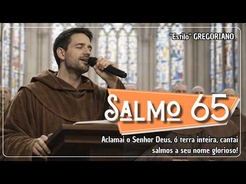 Salmo 65 (66) - Gregoriano