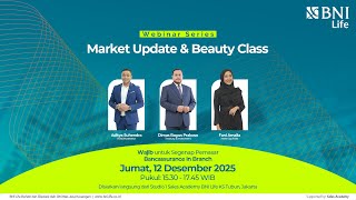 Thumbnail #WEBINAR : MARKET UPDATE & BEAUTY CLASS