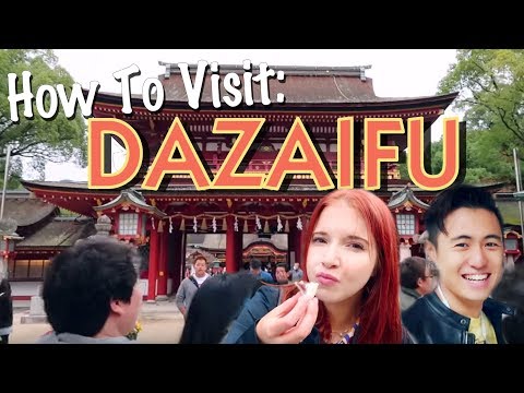 how to visit: 太宰府天滿宮に行ってみよう! (HOW TO VISIT: DAZAIFU TENMANGU SHRINE 太宰府天満宮に行ってみよう！)