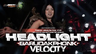 Download lagu DJ HEADLIGHT VELOCITY BARUDAK PHONK VIRAL TIKTOK‼️NEW STYLE FULL BASS PARTY JEDUG' MENGKANE ASEK mp3 Download lagu DJ HEADLIGHT VELOCITY BARUDAK PHONK VIRAL TIKTOK‼️NEW STYLE FULL BASS PARTY JEDUG' MENGKANE ASEK mp3