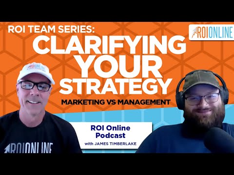 Ep. 84: [Feature Friday] Clarifying Your Strategy | James Timberlake 2/3