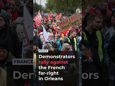 Thousands protest the far-right in France's Orleans