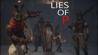 [LIES OF P]童話ピノキオの黒兎達をジャスガしまくる男　12