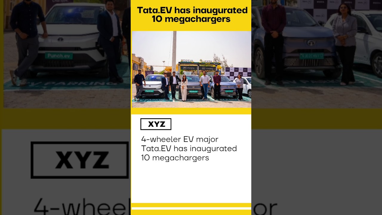 TATA.EV has inaugurated 10 megachargers