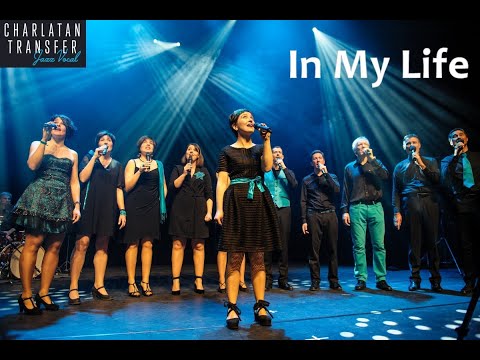 In My Life (a cappella cover) by Charlatan Transfer