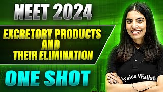 EXCRETORY PRODUCTS AND THEIR ELIMINATION in 1 Shot: FULL CHAPTER (Concepts+PYQs) | Prachand NEET