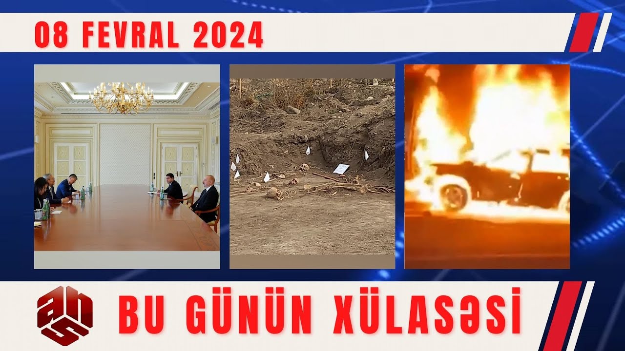 08.02.2024 ANS TV-nin videoxülasəsi II
