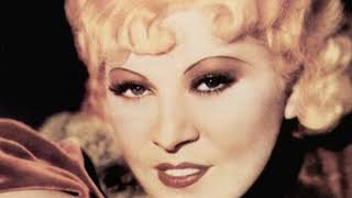 Mae West - I Want You I Need You 1933 Brunswick Version &quot;I&#39;m No Angel&quot;