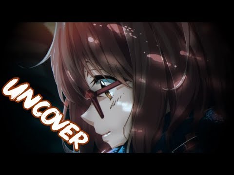 Nightcore -  Uncover / Rock Version