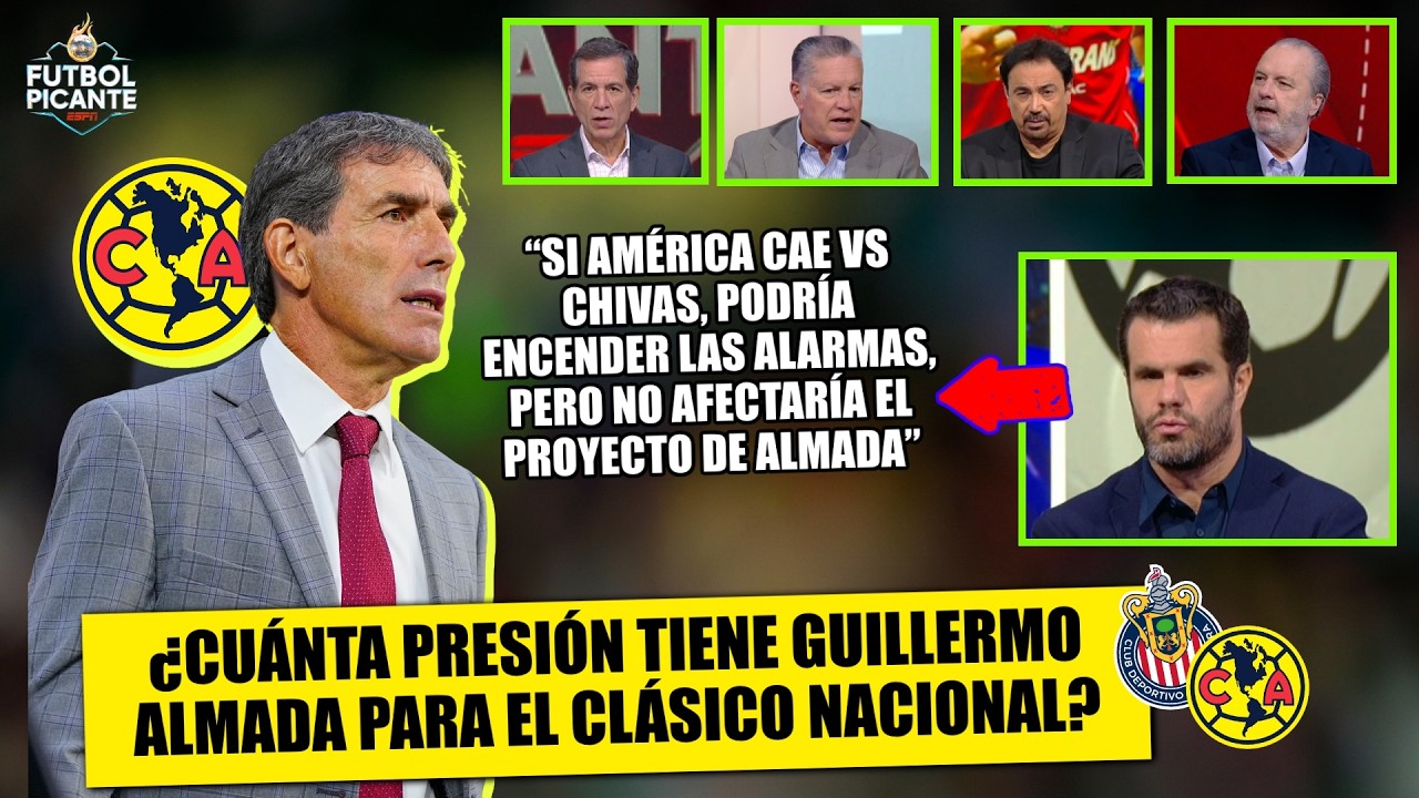 OJITO con PUIG sobre AMÉRICA: Una DERROTA vs CHIVAS NO AFECTARÍA proyecto de ALMADA | Futbol Picante