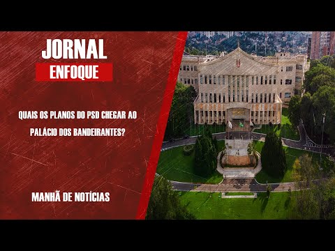 Quais os planos do PSD chegar ao Palácio dos Bandeirantes?