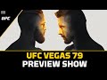 UFC Vegas 79: Fiziev vs. Gamrot Preview Show | MMA Fighting