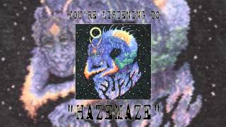 Fuzz - Hazemaze | Fuzz | RidingEasy Records/In The Red Records