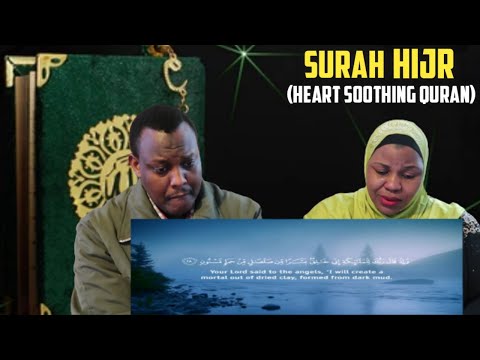 PURE TRANQUILITY: Surah Al Hijr سكينة - سورة الحجر | REACTION | The Bakis Family