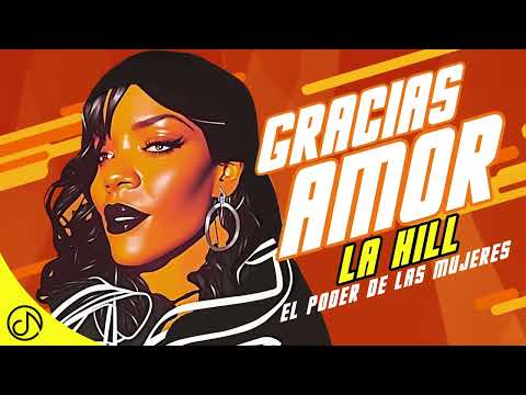 La Hill - GRACIAS Amor 🙏 (Audio Oficial)