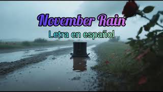 November Rain – Subtítulos en español