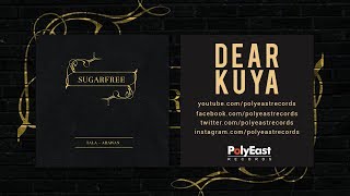 Sugarfree - Dear Kuya