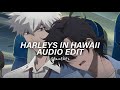 Harleys In Hawaii Slowed Katy Perry Edit Audio