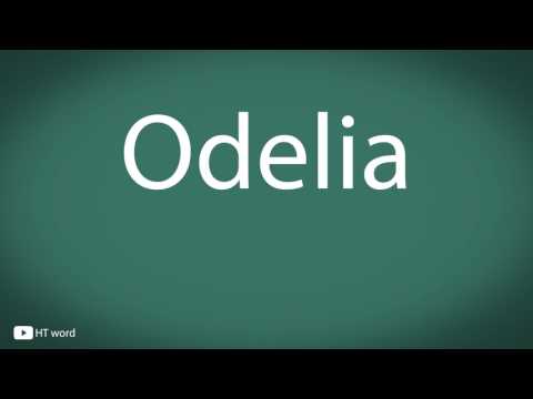 How to pronounce Odelia