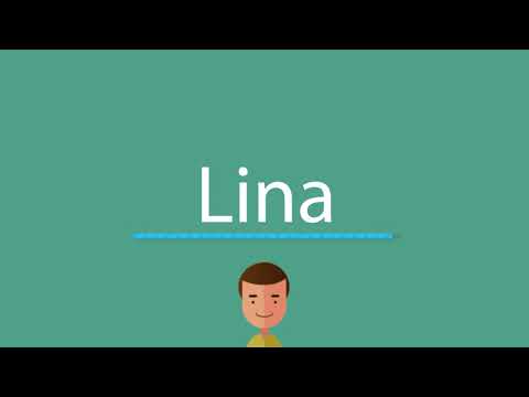 Lina pronunciation