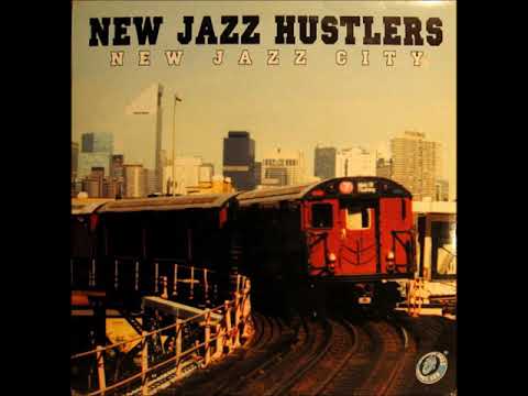 New Jazz Hustlers (2000) New Jazz City