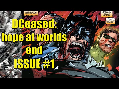 DCeased: hope at worlds end (issue 1 of 14, 2020-)