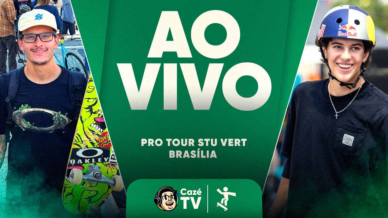 SKATE VERTICAL | PRO TOUR STU | ETAPA DE BRASÍLIA