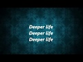 Natalie Grant - Deeper Life (Lyrics)