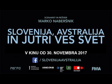 Slovenija, Avstralija in jutri ves svet