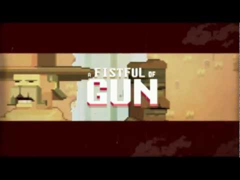 A Fistful of Gun