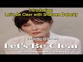 Introducing: Let's Be Clear with Shannen Doherty