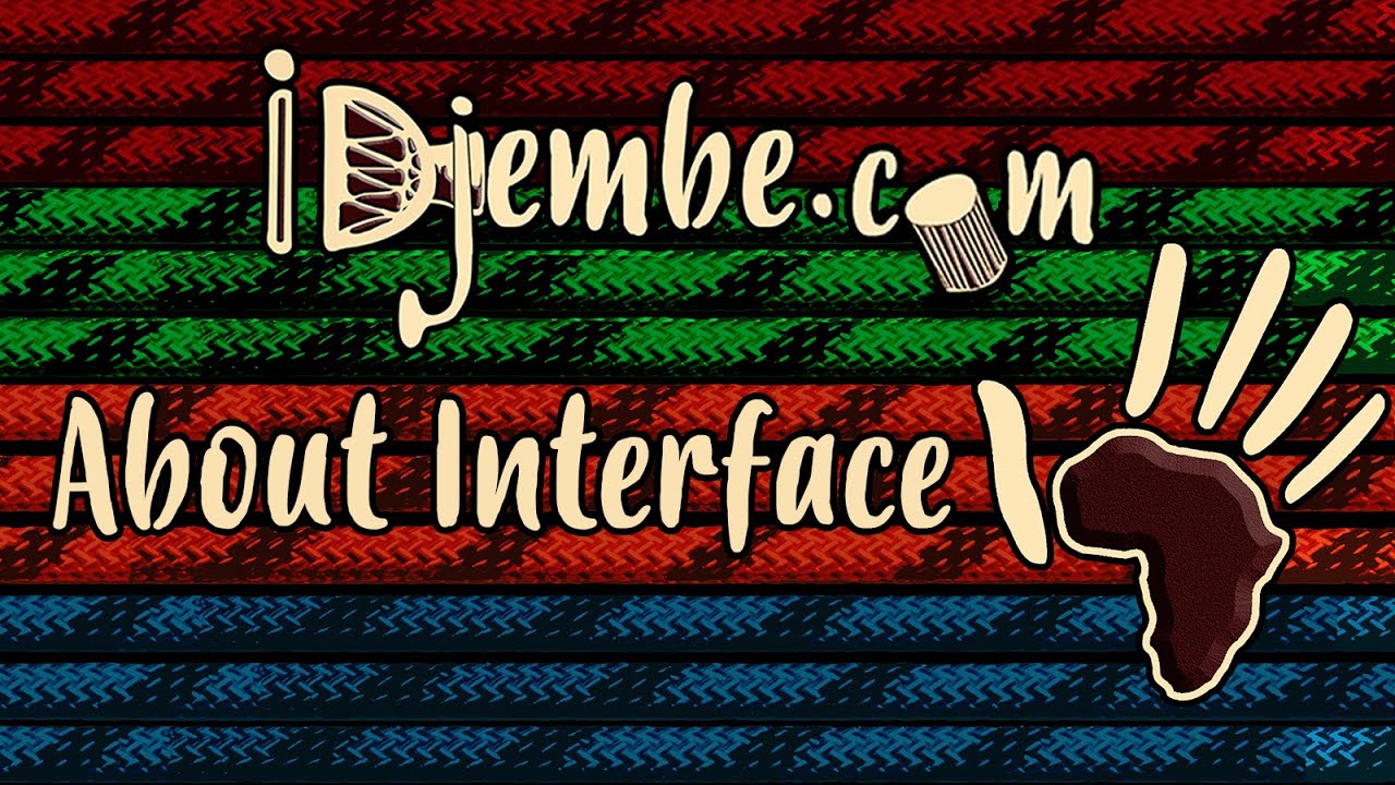 About Interface (Idjembe.com)