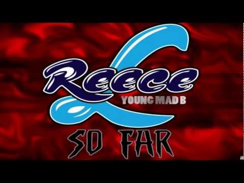Young Mad B Ft L Reece -  So Far [@YoungMadB @LRArtist]