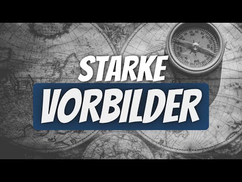 STARKE VORBILDER | Predigt von Martin Benz