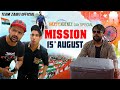 MISSION 15th  AUGUST  II  TEAM ZAIBU OFFICIAL  II  INDEPENDENCE DAY SPECIAL