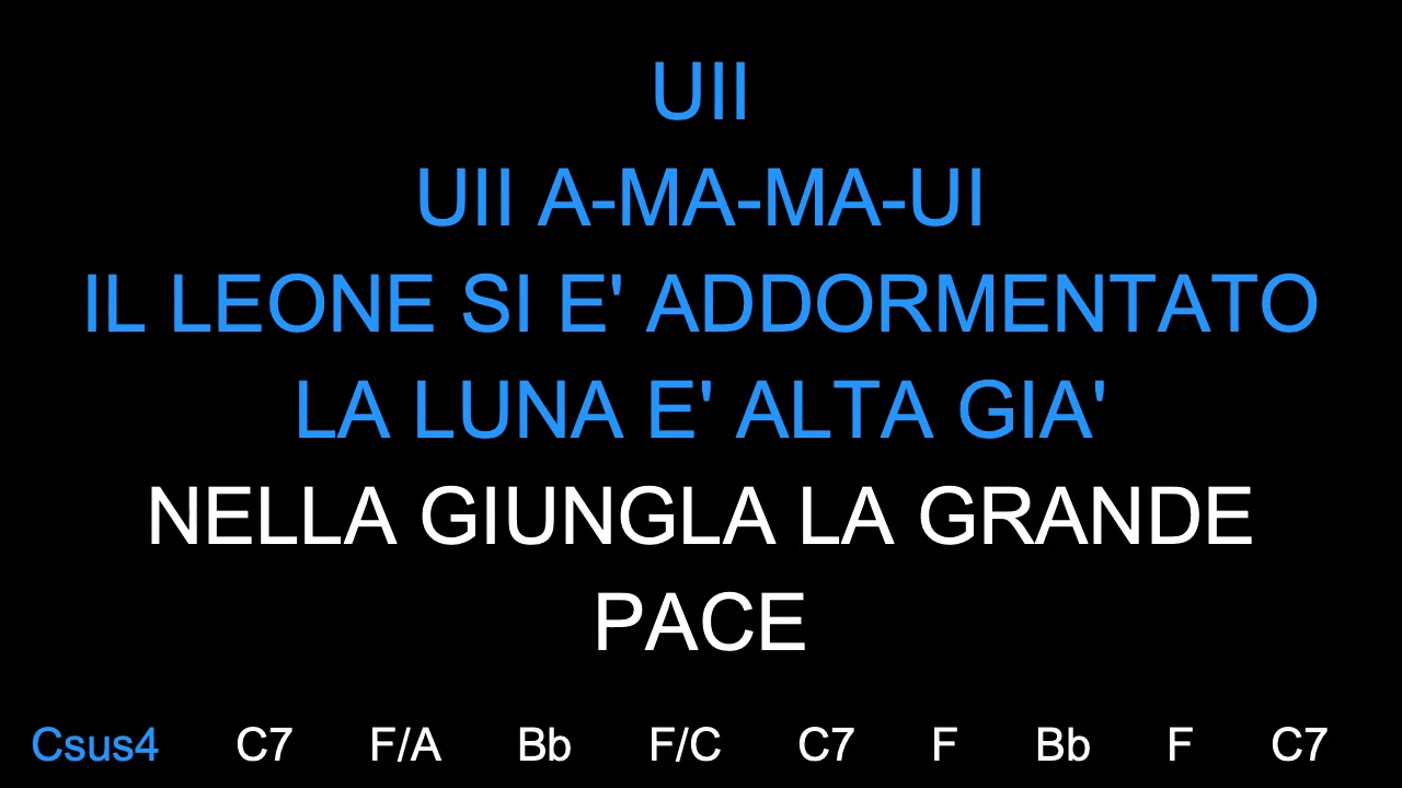 Il Leone Si è Addormentato (Auimmauè) - Karaoke