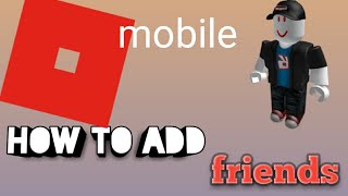 How To Add Friends On Roblox Xbox One To Mobile मफत - 