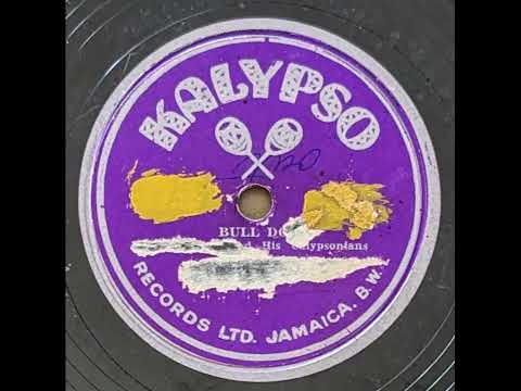 Count Owen and His Calypsonians - Bull Dog (c1958)