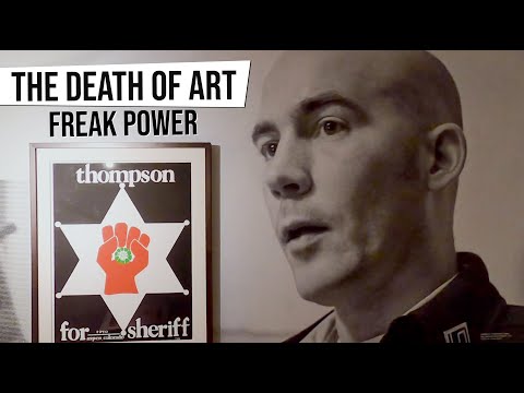 The Death Of Art - Freak Power: Hunter S. Thompson Runs For Sheriff @ Poster House, New York [Ep 19]