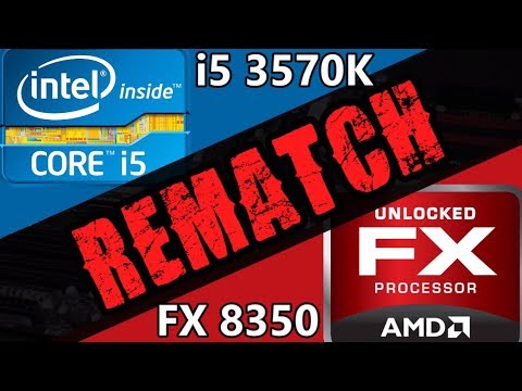 REMATCH In 2019: Core i5 3570K vs. FX 8350