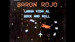 BARON ROJO - BARON ROJO (Larga vida al rock and roll - 1981)