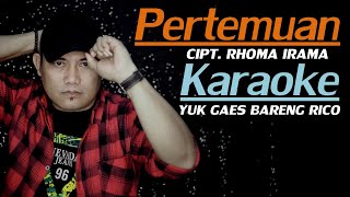 Download lagu PERTEMUAN #KARAOKE DUET HITZ YUK GAES BARENG YUNI mp3