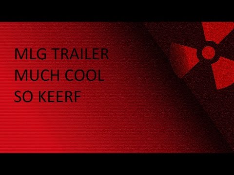 Keerfy Returns "The MLG Noscope Trailer"